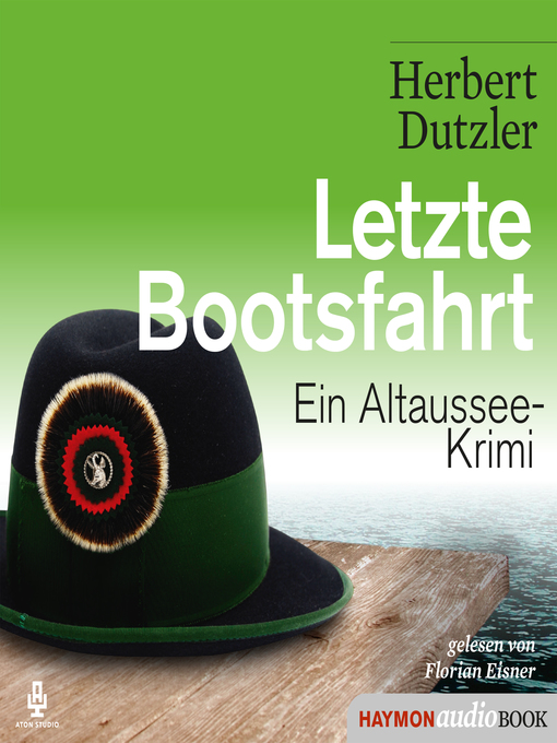 Title details for Letzte Bootsfahrt by Herbert Dutzler - Available